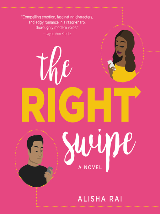 Title details for The Right Swipe by Alisha Rai - Available